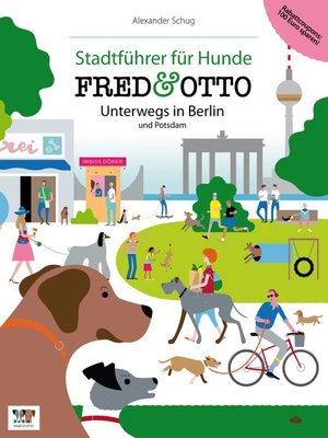 cover image of FRED & OTTO unterwegs in Berlin und Potsdam